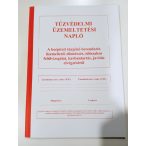   BEÉPÍTETT TŰZJELZŐ BERENDEZÉS ÜZEMELTETÉSI/karbantart. napló