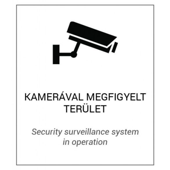 Nestron FM-01 Magyar és angol nyelvű figyelmeztető matrica: "Kamerával megfigyelt terület"; 175x200 mm